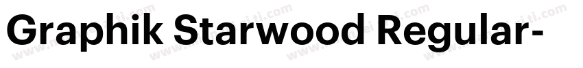 Graphik Starwood Regular字体转换